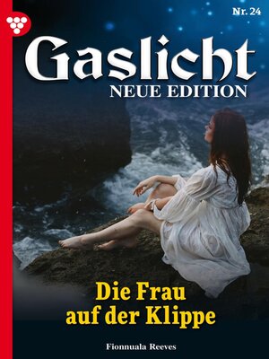 cover image of Gaslicht--Neue Edition 24 – Mystikroman